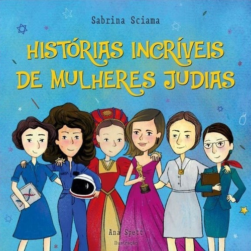 Histórias Incríveis de Mulheres Judias, de Sciama, Sabrina. Café Editora Ltda, capa mole em português, 2021