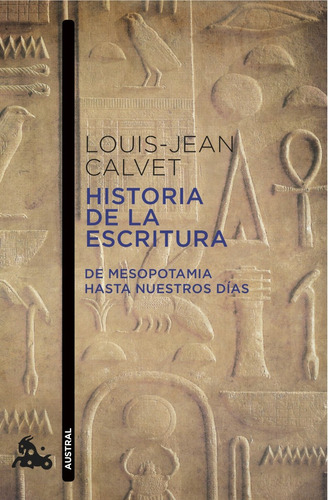 Historia De La Escritura, Louis Jean Calvet, Paidós