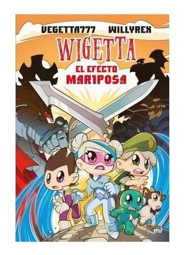 Wigetta 15 El Efecto Mariposa - Vegetta777 - Planeta 