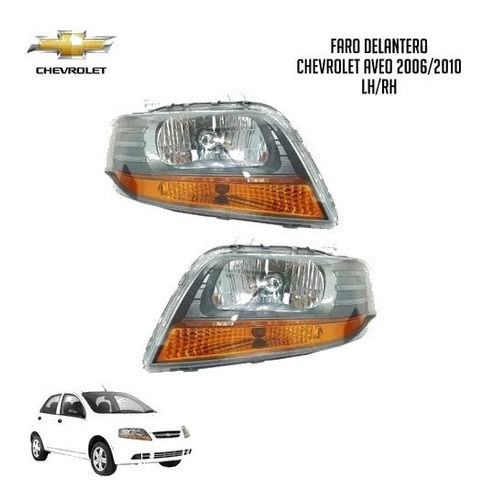 Faro Delantero Chevrolet Aveo 2006/2010 