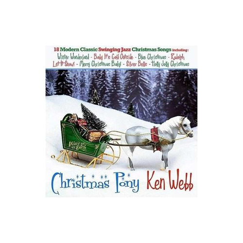 Webb Ken Christmas Pony Usa Import Cd Nuevo