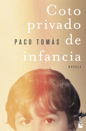 Coto Privado De Infancia - Tomás, Paco  - *