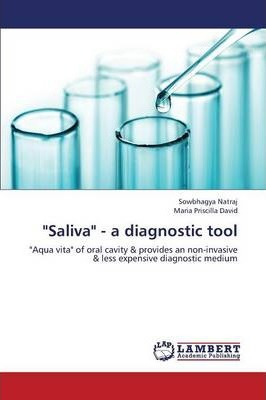 Libro Saliva - A Diagnostic Tool - Natraj Sowbhagya