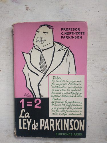 La Ley De Parkinson Y Otros Ensayos C. Northcote Parkinson