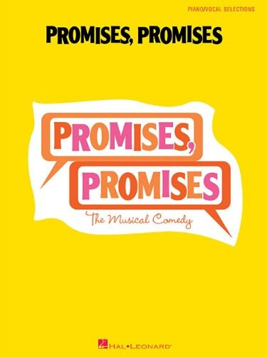 Promises, Promises The Musical Comedy