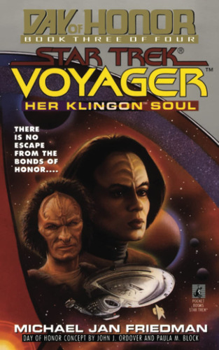 Her Klingon Soul: Star Trek Voyager: Day Of Honor 3: Star Tr