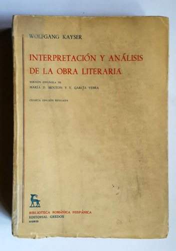 Interpretacion Y Analisis De La Obra Literaria, W. Kayser