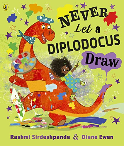 Libro Never Let A Diplodocus Draw De Sirdeshpande, Rashmi