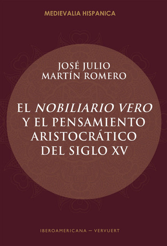 Libro El Nobiliario Vero Y El Pensamiento Aristocrã¡tico ...