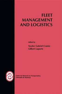 Libro Fleet Management And Logistics - Teodor Gabriel Cra...