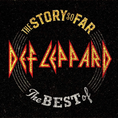 Def Leppard The Story So Far The Best