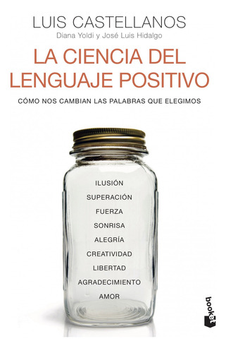 La Ciencia Del Lenguaje Positivo - Castellanos Luis Yoldi Di