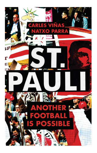 Libro: San Pablo: Otro Fútbol Es Posible
