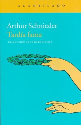 Tardía Fama, Arthur Schnitzler, Acantilado