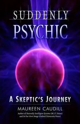 Suddenly Psychic - Maureen Caudill