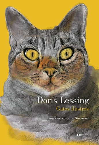 Gatos Ilustres, De Doris Lessing. Editorial Lumen, Edición 1 En Español