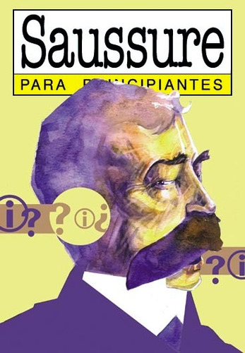 Saussure Para Principiantes 