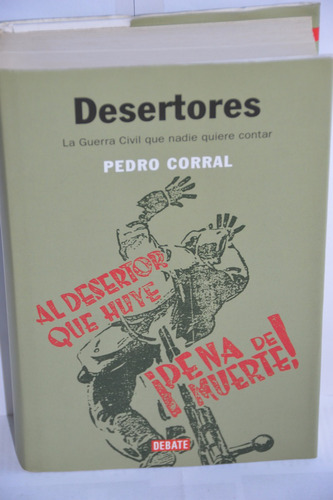 Desertores - Pedro Corral