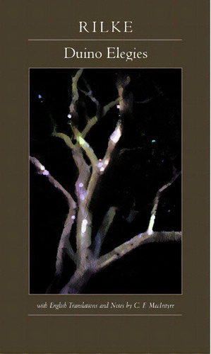 Duino Elegies, De Rilke, Rainer M.. Editorial Univ Of California Pr, Tapa Blanda En Inglés