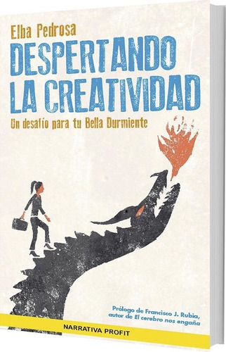 Despertando La Creatividad - Elba Pedrosa