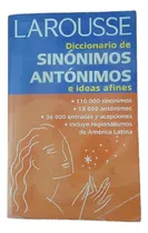 Comprar Larousse Diccionario 110.000 Sinónimos 18.000 Antónimos 