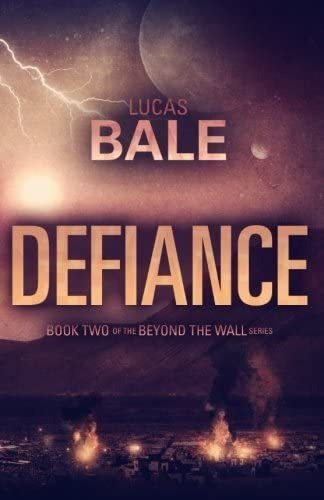 Libro: Defiance (beyond The Wall)