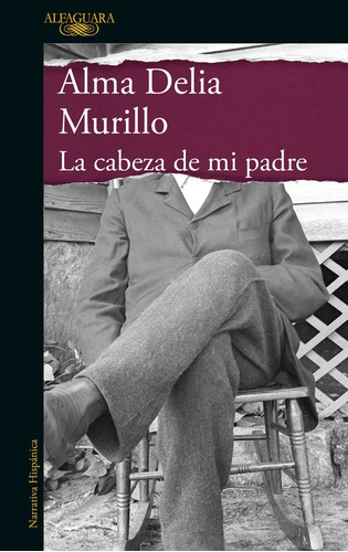 La Cabeza De Mi Padre ( Libro Original, Nuevo )