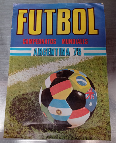 Album Antiguo Mundial De Argentina 1978 Original Completo 