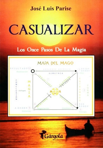 Casualizar Los Once Pasos De La Magia + Dvd Jose Luis Parise