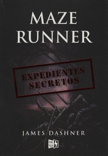 Maze Runner 5 Expedientes Secretos, James Dashner, Vr Ya Hon