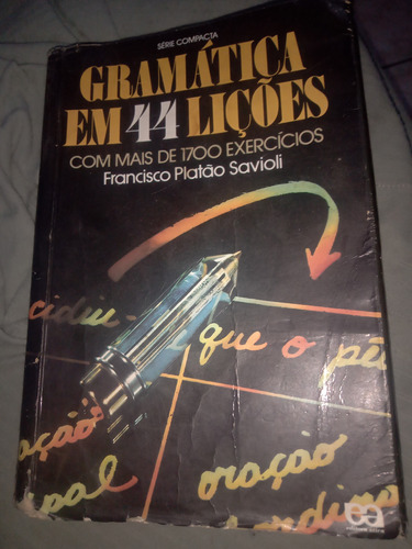 Livro Gramática Em 44 Lições Com Mais De 1700 Exercícios 