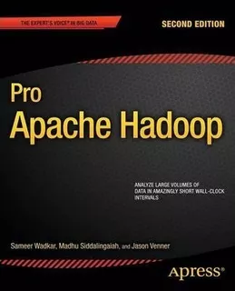 Pro Apache Hadoop - Jason Venner (paperback)