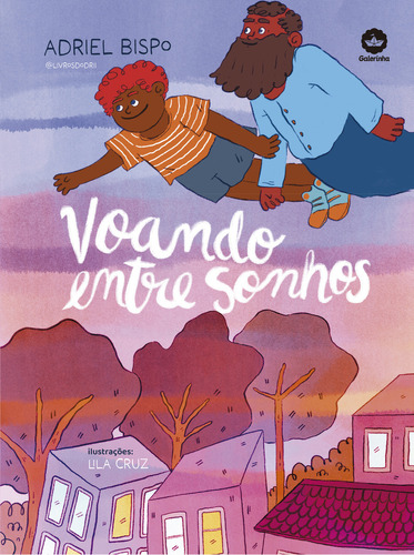 Voando Entre Sonhos: Voando Entre Sonhos, De Bispo, Adriel. Editora Galera Record, Capa Mole, Edição 1 Em Português, 2023