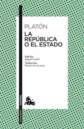 La Republica O El Estado N°296 *11*austr - Platón