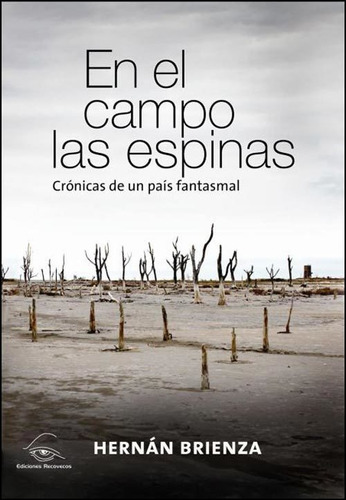 En El Campo Las Espinas - Hernan Brienza