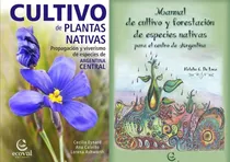 Comprar Cultivo De Plantas Nativas + Manual De Cultivo Y Forestación