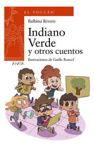 Libro Indiano Verde Y Otros Cuentos - Rivero, Balbina