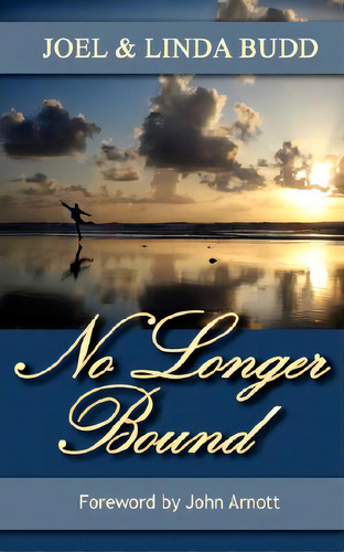 No Longer Bound, De Budd, Joel. Editorial Crossstaff Publ Llc, Tapa Blanda En Inglés
