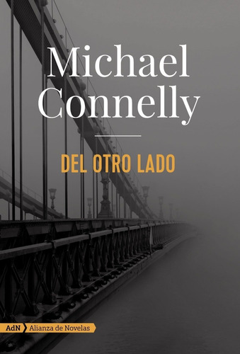 Del Otro Lado - Michael Connelly