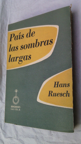 Pais De Las Sombras Ruesch