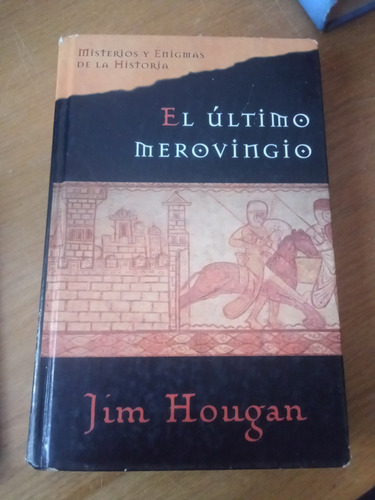 El Último Merovingio - Jim Hougan