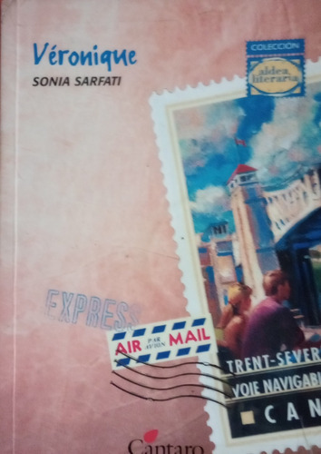 Libro Usado Veronique Sonia Sarfati Aldea Literaria Cantar 
