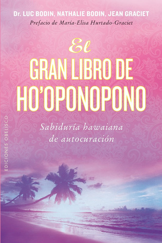 Libro : El Gran Libro De Hooponopono - Bodin, Luc