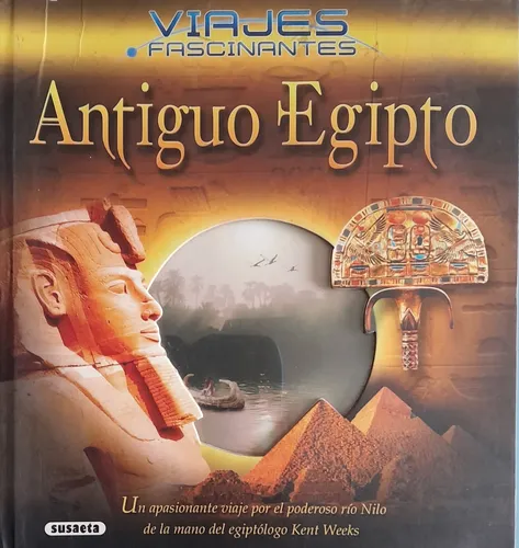 Viajes Fascinantes: Antiguo Egipto, Susaeta