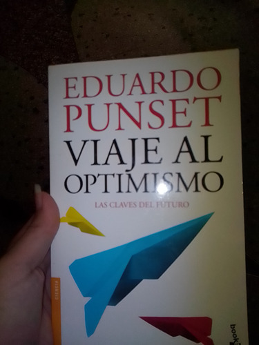 Viaje Al Optimismo Por Eduardo Punset