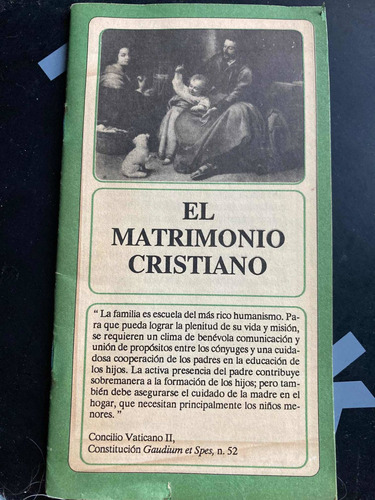 El Matrimonio Cristiano Folleto Usado