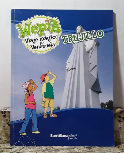 Libro Wepia Trujillo - Editorial Santillana *