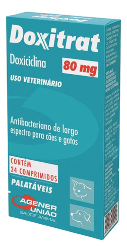 Agener União Tratamento Doxitrat 80mg Antibacteriano Cães E Gatos 24 Comprimidos