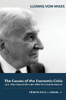 Libro The Causes Of The Economic Crisis : And Other Essay...