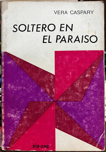 Soltero En El Paraiso - Vera Caspary